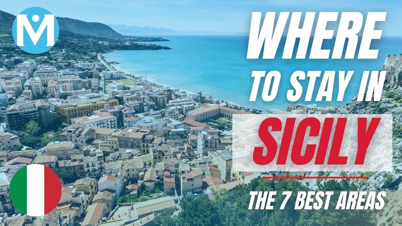 Where to stay in Sicily - The 7 best areas