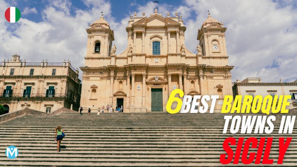 Best 6 Baroque Towns of Sicily and 3 Hidden Gems